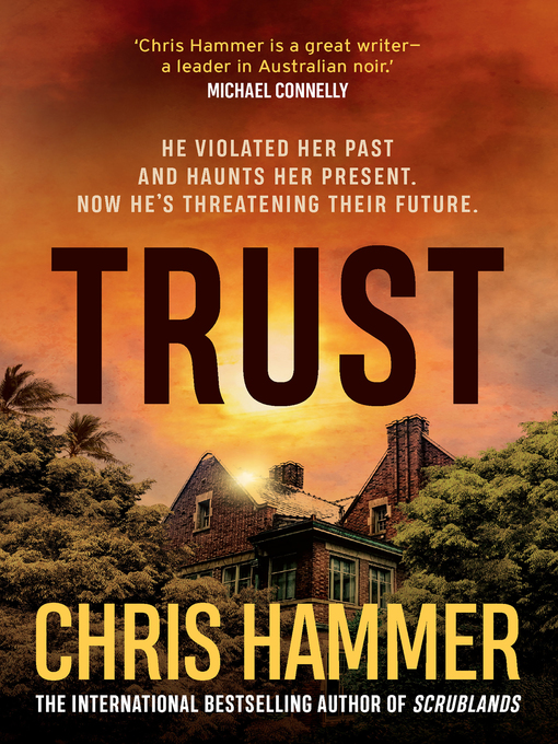 Title details for Trust by Chris Hammer - Available